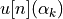 u[n](\alpha_k)