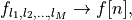 f_{l_1,l_2,\ldots,l_M} \to f[n],
