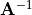 {\mathbf A}^{-1}