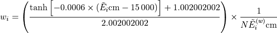 w_i=\left(\frac{\tanh\left[-0.0006\times(\tilde{E}_i  {\rm cm} - 15{\,}000)\right]+1.002002002}{2.002002002}\right)\times\frac{1}{N \tilde{E}_i^{(w)} {\rm cm}}