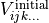 V_{ijk\ldots}^{\mathrm{initial}}