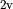 _{2{\rm v}}
