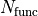 N_{\rm func}