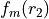f_{m}(r_2)