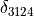 \delta_{3124}