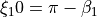 \xi_10 = \pi - \beta_1