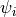 \psi_i